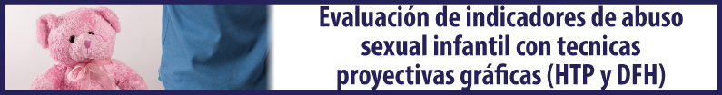 Banner - Evaluación de indicadores de abuso sexual infantil con técnicas proyectivas gráficas (htp y dfh)